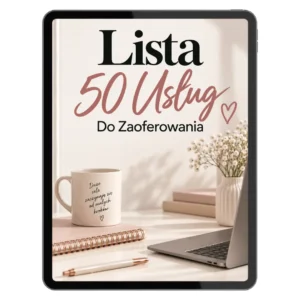 Lista 50 Usług Do Zaoferowania